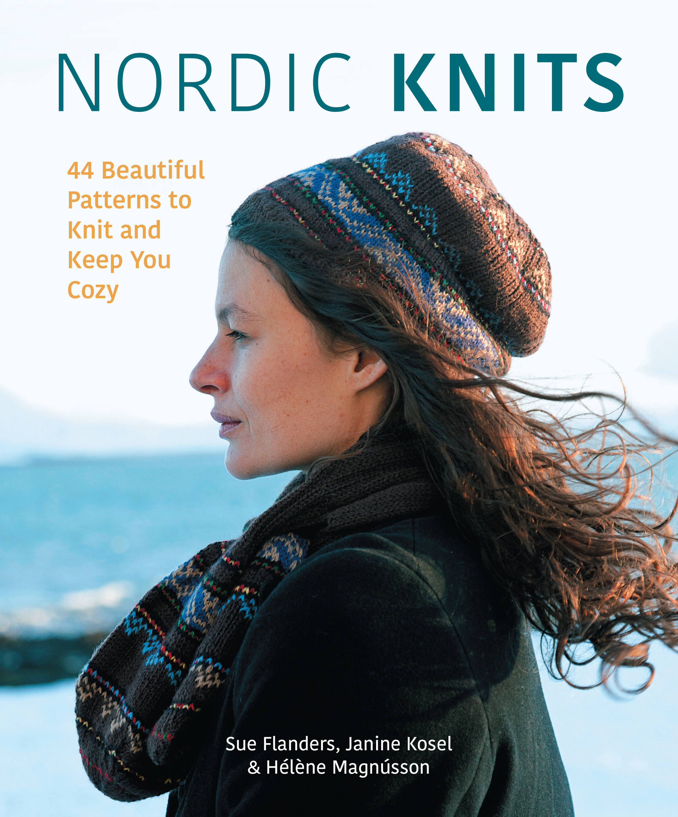 Nordic Knits : 44 Beautiful Patterns to Knit and Keep You Cozy (Paperback)