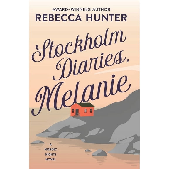 Nordic Nights: Stockholm Diaries, Melanie (Paperback)