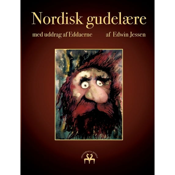 Nordisk gudelære: - med uddrag af Eddaerne (Paperback)