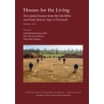 thumbnail image 1 of Nordiske Fortidsminder: Houses for the Living, vol. I-II : Two-aisled houses from the Neolithic and Early Bronze Age in Denmark (Series #31) (Hardcover), 1 of 1