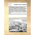 thumbnail image 1 of The Norfolk Poetical Miscellany. to Which Are Added Some Select Essays and Letters in Prose. Never Printed Before. by the Author of the Progress of Physick. in Two Volumes. Volume 2 of 2 (Paperback), 1 of 1