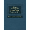 thumbnail image 1 of Norges Geologiske Unders Kelse, Volumes 12-14 (Paperback), 1 of 1