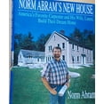 thumbnail image 1 of Pre-Owned Norm Abram's New House: America's Favorite Carpenter and His Wife, Laura, Build Their Dream... (Hardcover) 0316004871 9780316004879, 1 of 1