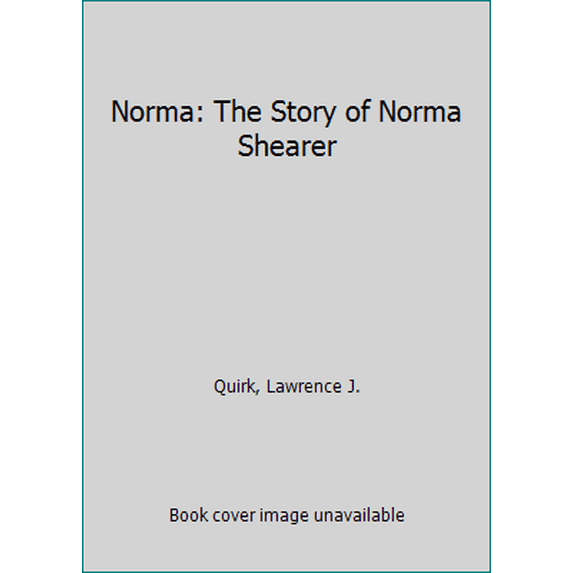 Pre-Owned Norma: The Story of Norma Shearer (Hardcover) 0312017987 9780312017989