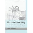 thumbnail image 1 of Norma's Love Story: When we have love, nothing can stand in our way (Paperback) by Tracy Gilles, David Timmons, Linda Schoepp, 1 of 1