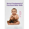 thumbnail image 1 of Pre-Owned Normal Development of Functional Motor Skills: The First Year of Life (Paperback) 1602510091 9781602510098, 1 of 1