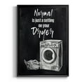 thumbnail image 1 of Normal Is Just A Setting Premium Framed Print - Ready to Hang, 1 of 9