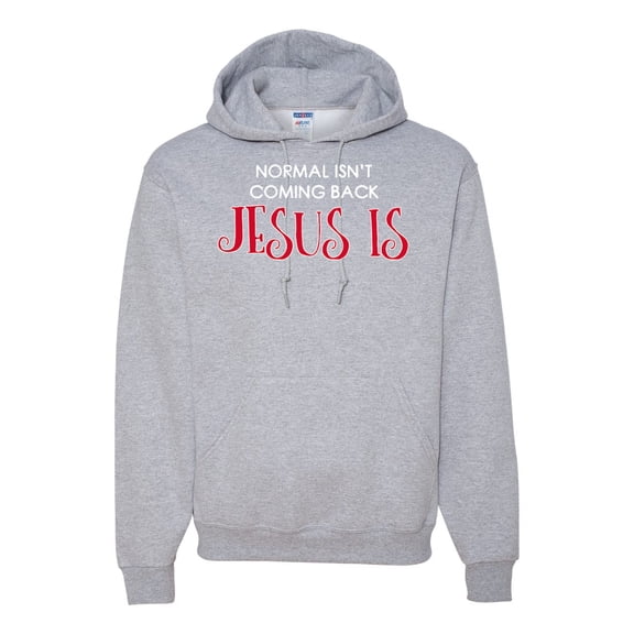 Normal Isn't Coming Back Jesus Is Inspirational/Christian Unisex Graphic Hoodie Sweatshirt, Heather Grey, Large