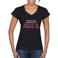 thumbnail image 1 of Normal Isnâ€™t Coming Back Jesus Is Inspirational/Christian Womenâ€™s Standard V-Neck Tee, Black, XX-Large, 1 of 5