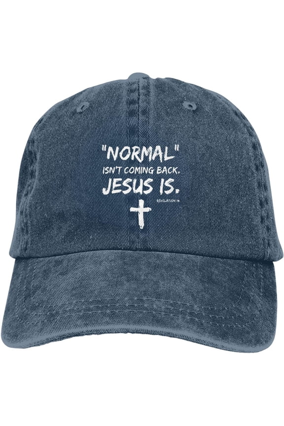 Normal Isn't Coming Back Jesus is Revelation Men's Printing Baseball Caps Adjustable Cowboy Dad Hat for Men and Women Hat (One Size, Navy Blue)
