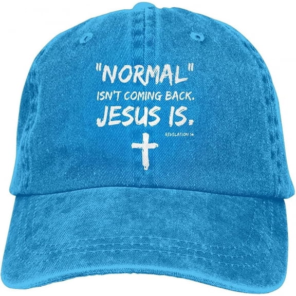 Normal Isn't Coming Back Jesus is Revelation Men's Printing Baseball Caps Adjustable Cowboy Dad Hat for Men and Women Hat