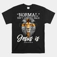Normal Isnt Coming Back But Jesus Is Cross Christian Shirt - Walmart.com