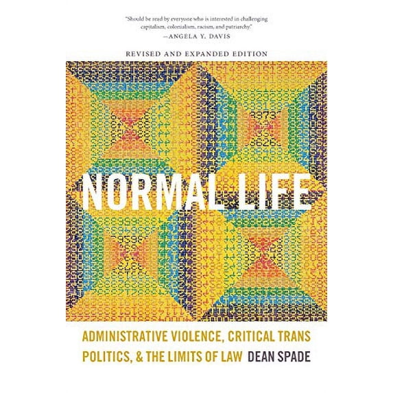Pre-Owned Normal Life: Administrative Violence, Critical Trans Politics, and the Limits of Law, 9780822360407, 0822360403, Paperback, Revised, Expanded edition