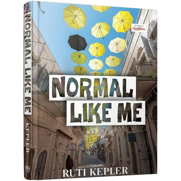 Normal Like Me [Hardcover]
