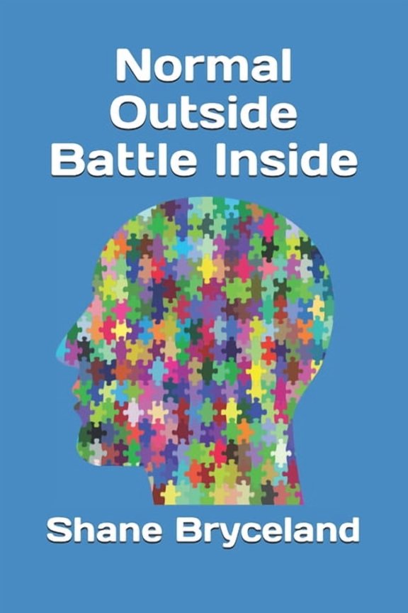 Normal Outside Battle Inside, (Paperback)
