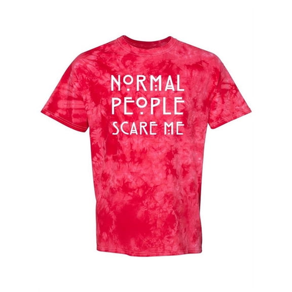 Normal People Scare Me Tie-Dye Crystal Men -Smartprints Designs, Male Small