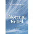 thumbnail image 1 of Normal Rebel : A Memoir (Paperback), 1 of 1