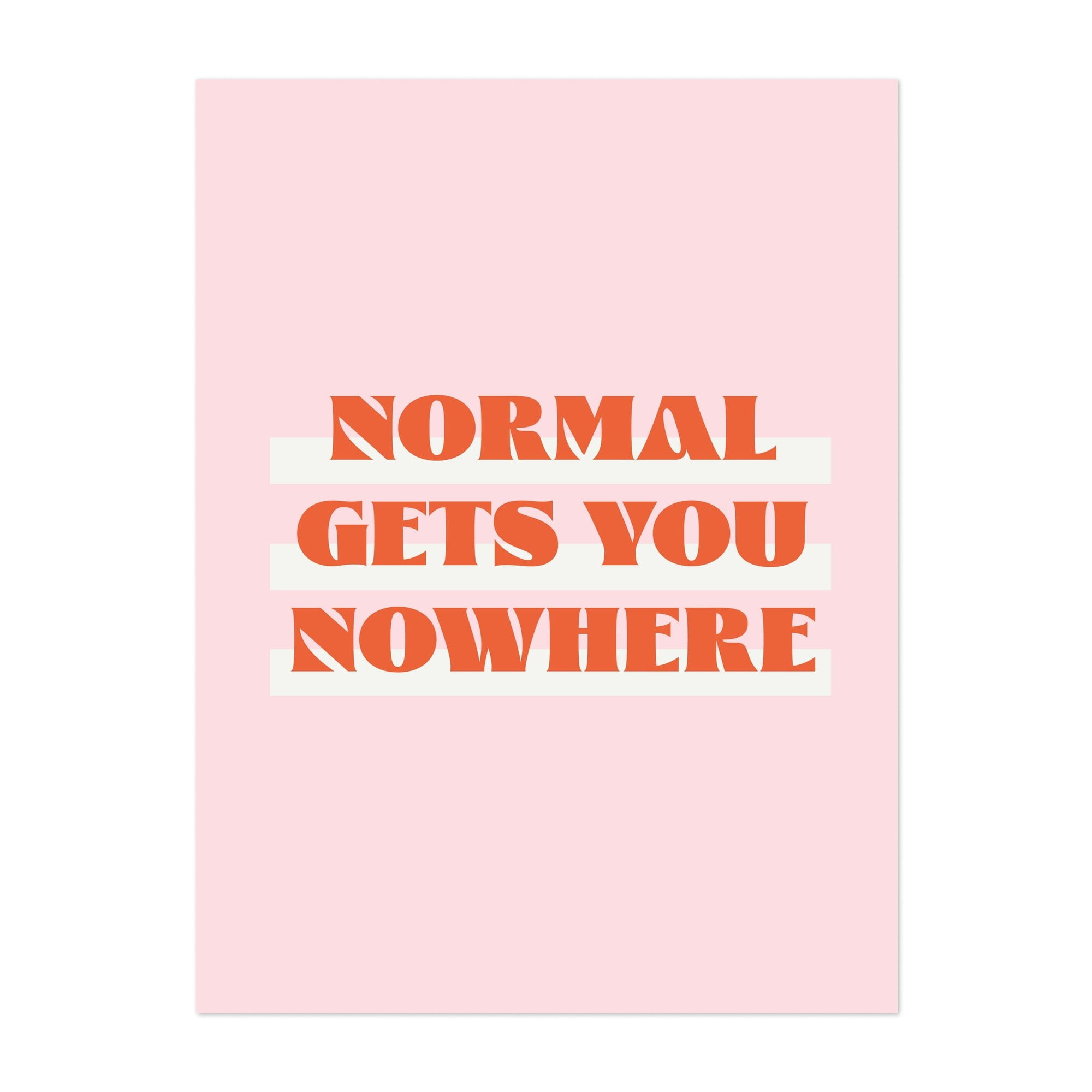 Normal get`s you nowhere - Typography Quote Motivational Inspirational ...