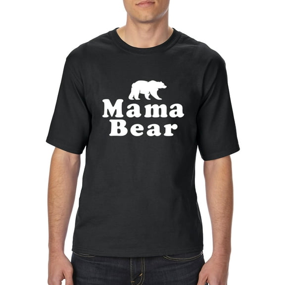 Normal is Boring - Big Men's T-Shirt, up to Tall Size 3XLT - Mama Bear