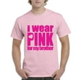 thumbnail image 1 of Normal is Boring - Men's T-Shirt Short Sleeve, up to Men Size 5XL - I Wear Pink for My Brother, 1 of 3