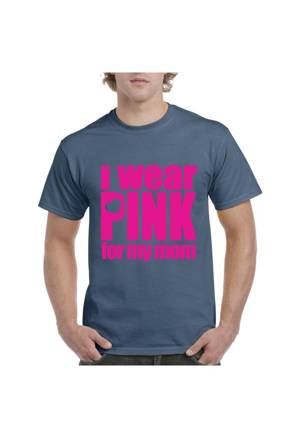 - Men's T-Shirt Short Sleeve, up to Men Size 5XL - I Wear Pink for My Mom