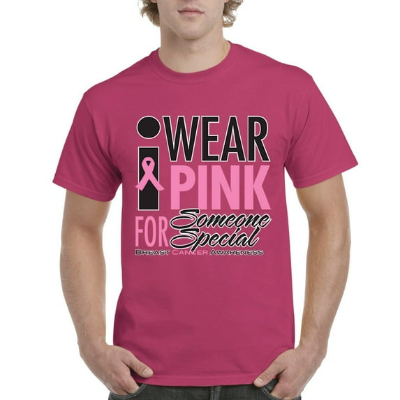 NIB - Men's T-Shirt Short Sleeve - I Wear Pink for Someone Special