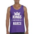 thumbnail image 1 of NIB - Men's Tank Top for Men - Birthday Gift Kings Are Born In March, 1 of 5
