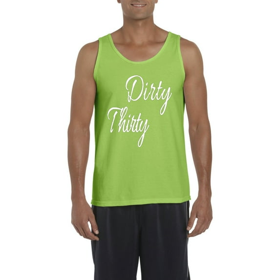 NIB - Men's Tank Top for Men - Dirty Thirty