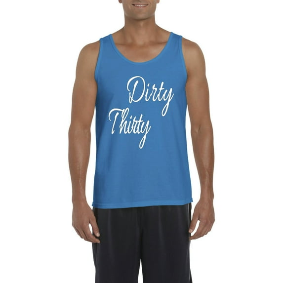 NIB - Men's Tank Top for Men - Dirty Thirty
