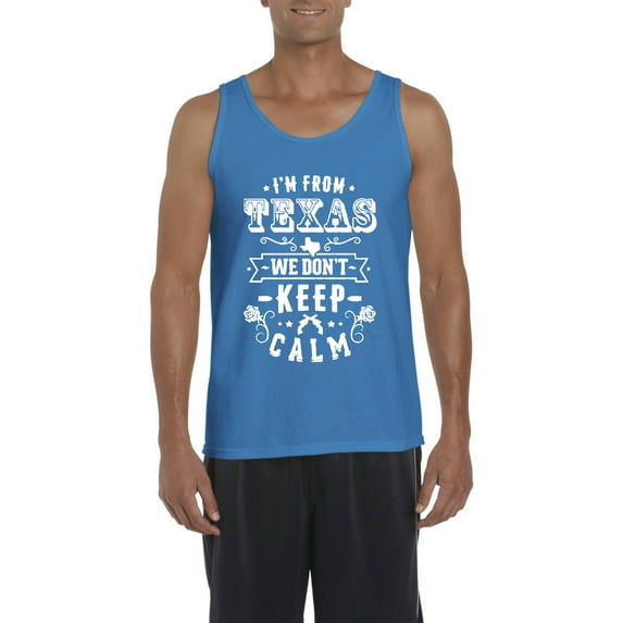 Normal is Boring - Men's Tank Top for Men, up to Men Size 3XL - I am From Texas TX Texas