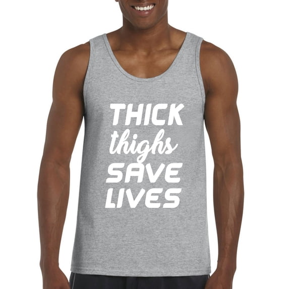NIB - Men's Tank Top for Men - Thick Thighs Save Lives