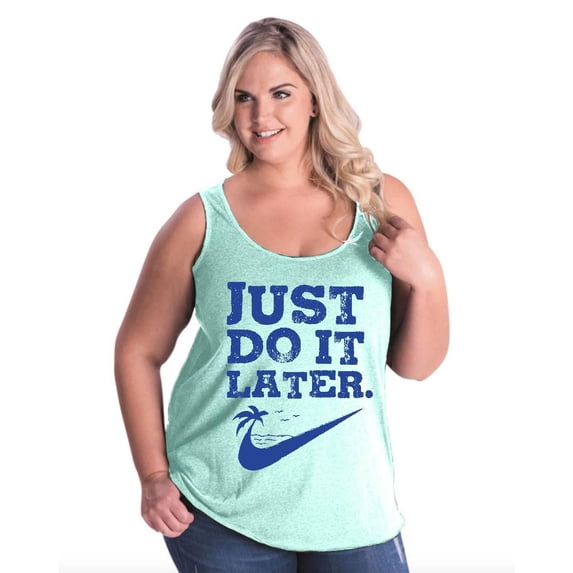IWPF - Women's Plus Size Tank Top - Just Do Later Lazy