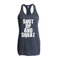 thumbnail image 1 of NIB - Women's Racerback Tank Top - Shut Up and Squat, 1 of 5