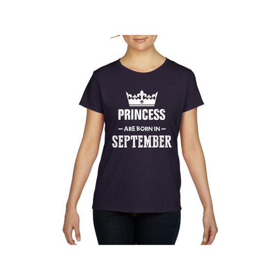 NIB - Women's T-Shirt Short Sleeve - Birthday Gift Princess are Born in September
