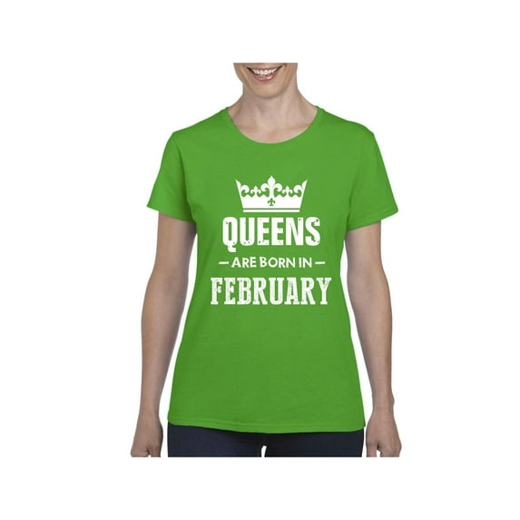 NIB - Women's T-Shirt Short Sleeve - Birthday Gift Queens Are Born in February