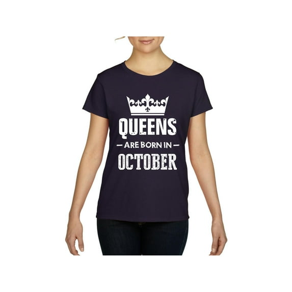 NIB - Women's T-Shirt Short Sleeve - Birthday Gift Queens Are Born in October
