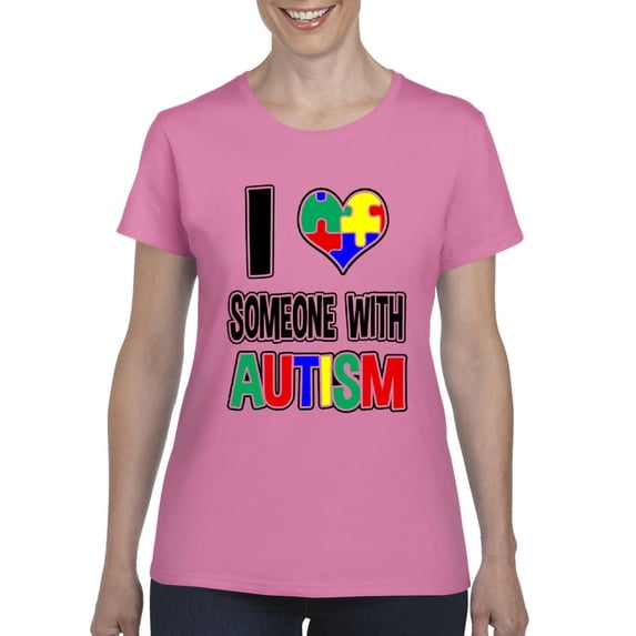 NIB - Women's T-Shirt Short Sleeve - I Love Someone With Autism