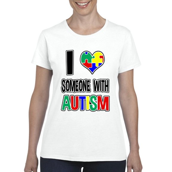 NIB - Women's T-Shirt Short Sleeve - I Love Someone With Autism