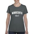thumbnail image 1 of Normal is Boring - Women's T-Shirt Short Sleeve, up to Women Size 3XL - Minnesota Girl, 1 of 5