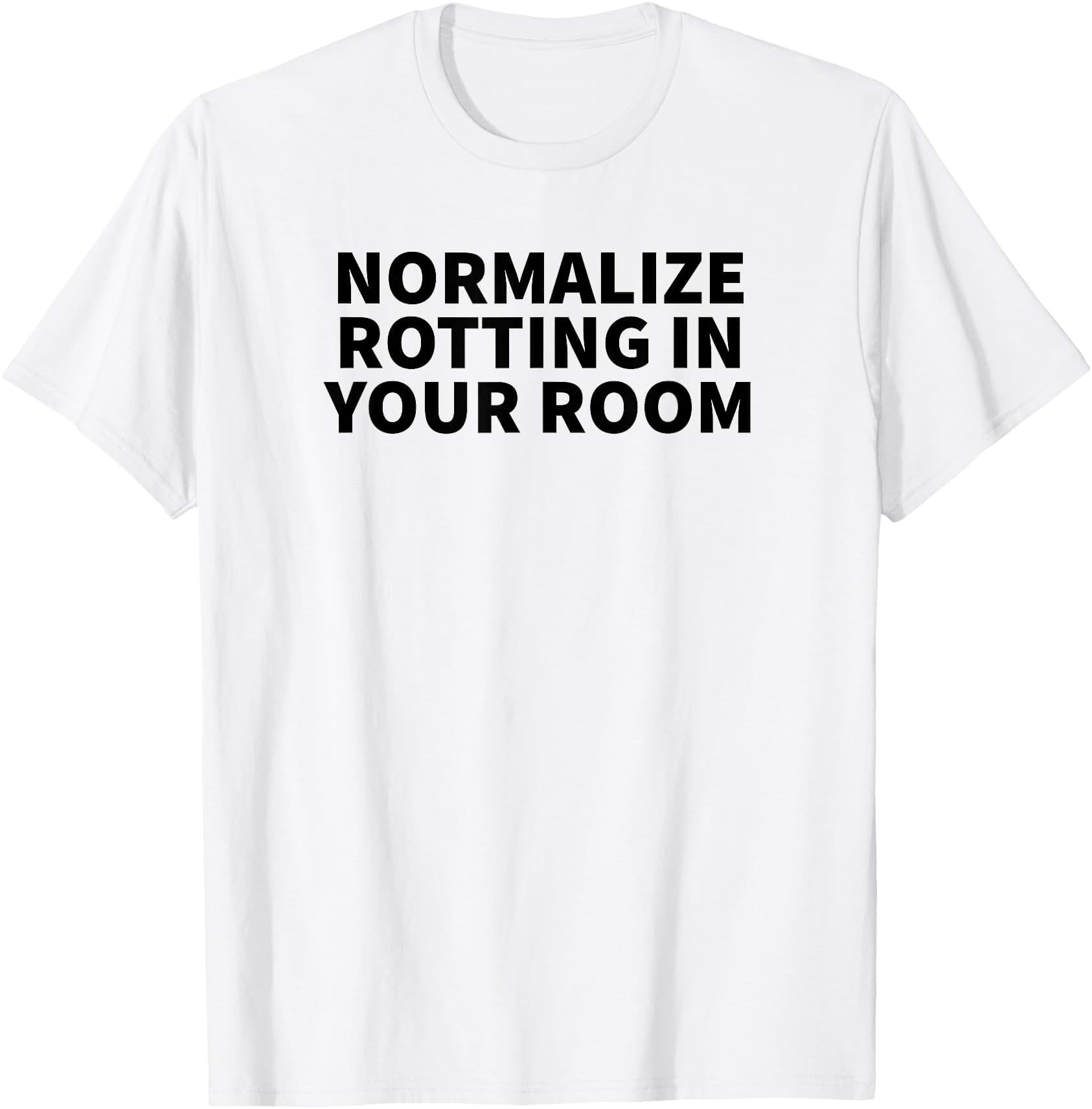 Normulization Formula Normalize Rotting In Your Room Bed Rotting Gift Classic Theme Everyday ...