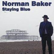 Norman Baker - Staying Blue - Music & Performance - CD