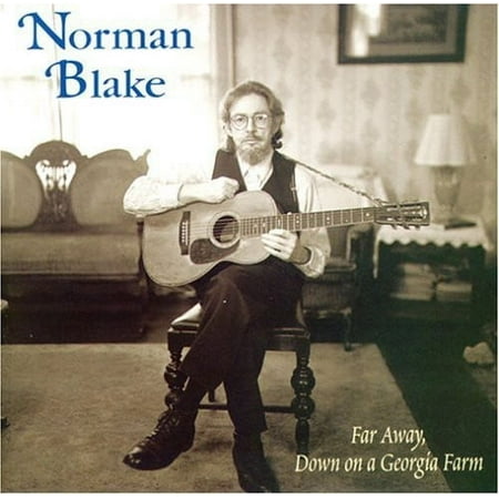 Norman Blake - Far Away, Down On A Georgia Farm - Music & Performance - CD