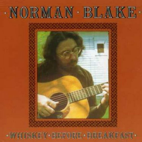 Norman Blake - Whiskey Before Breakfast - Music & Performance - CD