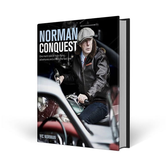 Norman Conquest: One Man's Tale of High-Flying Adventures and a Life in the Fast Lane (Hardcover)