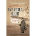 thumbnail image 1 of Pre-Owned Norman Corwin's One World Flight: The Lost Journal of Radio's Greatest Writer (Hardcover), 1 of 1