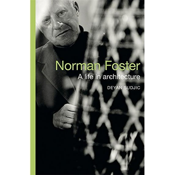 Pre-Owned Norman Foster: A Life in Architecture Paperback