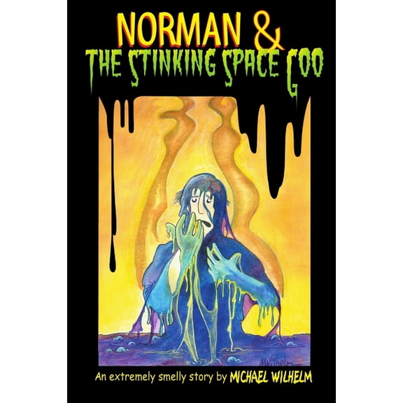 Norman & The Stinking Space Goo, (Paperback)