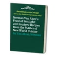 thumbnail image 1 of Pre-Owned Norman Van Aken's Feast of Sunlight (Paperback) by Norman Van Aken, 1 of 1