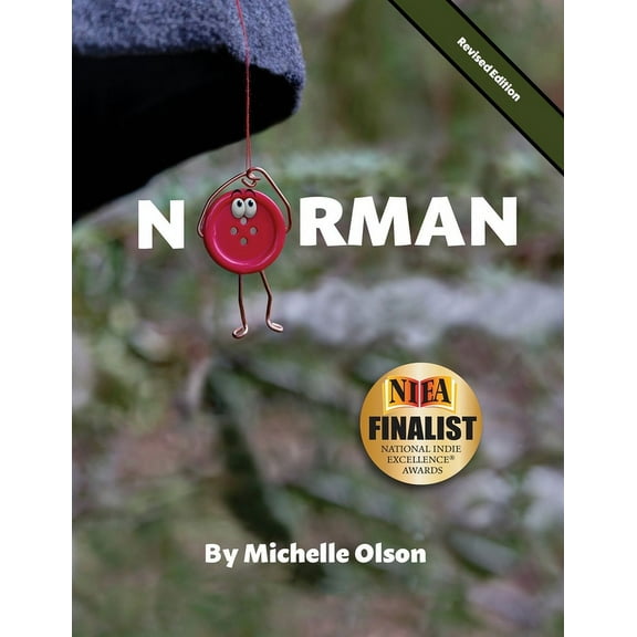 Norman the Button Norman: A Humorous and Heartwarming Tale of Resilience and Self-Esteem for Ages 4-8, Book 1, (Paperback)