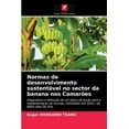 thumbnail image 1 of Normas de desenvolvimento sustentável no sector da banana nos Camarões (Paperback), 1 of 1